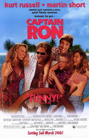 Nevertheless, despite frequently getting lost at sea, ron soon proves a big hit with the rest of the family. Captain Ron Movie Poster 11 X 17 Style A Walmart Com Walmart Com