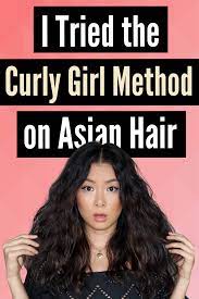 I Tried The Curly Girl Method On Asian Hair Asian Hair Texture Asian Hair Curly Asian Hair