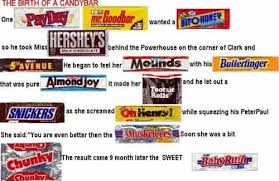 Birth Of A Candy Bar Joke The Birth Of A Candy Bar Candy Poems Candy Quotes Candy Bar Sayings