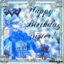 Happy Birthday Sister Happy Birthday Sis Happy Birthday Sister Happy Birthday Beautiful Sister