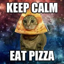 Pizzacat Party Keepcalm Eat Pizza Pizzacat Pizzas Party