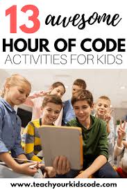 The #1 coding platform for kids. 13 Fun And Free Coding Activities For Hour Of Code Week Teach Your Kids Code