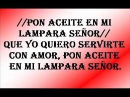 Coro Pon Aceite En Mi Lampara Con Letra Youtube Musica Cristiana Youtube Letras
