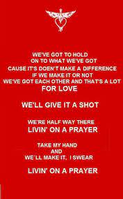 Whoa, we're half way there. Livin On A Prayer Bon Jovi Lyrics To Live By Favorite Lyrics Song Quotes