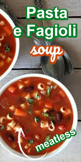 Pasta E Fagiolo Soup Pasta E Fagioli Soup Pasta E Fagioli Dinner Side Dish Recipes