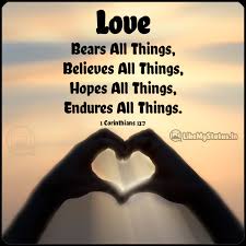 Browse more quotes from anonymous at quotes.as. Love Bears All Things Bible Verse About Love