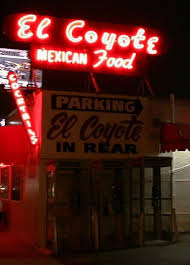 El Coyote Mexican Restaurant On Beverly Blvd Near The Fairfax La Brea Area Of La Established In The 1920s Classic Me Weird Food Food Park Mexican Restaurant