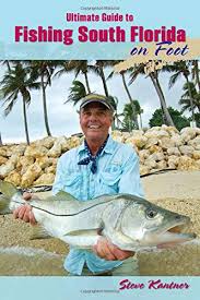 The guide is an absolute trick filled knowledge base. Ultimate Guide To Fishing South Florida On Foot Kantner Steve Kreh Lefty 9780811712538 Amazon Com Books