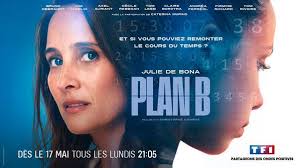 Plan B (Saison 1, 6 épisodes) : course contre le temps