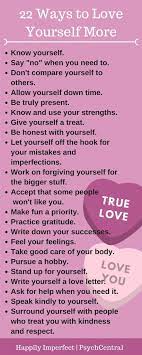 Add love energies to your brain's 3rd dimensional energies of happiness so you may enjoy your mind's 4th dimensional energies of joy. 22 Ways To Love Yourself More By Sharon Martin Lcsw Life By Olivia