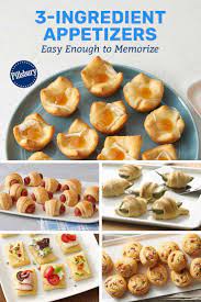 3 Ingredient Appetizers Easy Enough To Memorize Appetizers Easy Appetizers Pillsbury Recipes
