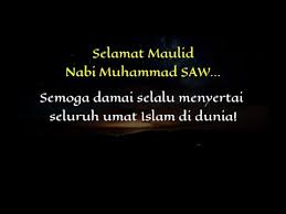 Homeagamaselamat menyambut maulidur rasul saw 1442h/2020m. Ucapan Selamat Maulid Nabi Muhammad Saw 12 Rabiul Awal Youtube