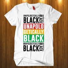 This unapologetically black design celebrates black and colored women that are proud of their roots and heritage. Unapologetically Black T Shirt Design Wettbewerb In Der Kategorie T Shirt 99designs