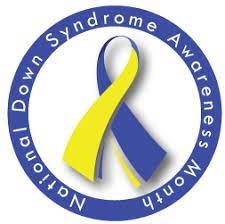 National Down Syndrome Awareness Month Down Syndrome Awareness Month Down Syndrome Down Syndrome Awareness