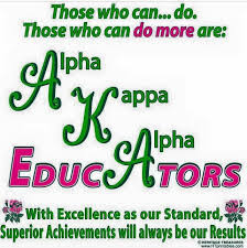 Aka Educators Alpha Kappa Alpha Sorority Alpha Kappa Alpha Education Quotes