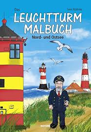 Kostenlose malvorlagen window color fensterbilder zum download. Das Leuchtturm Malbuch Nord Und Ostsee Mahnke Sven Amazon De Bucher