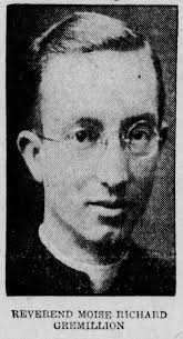 Rev Moise Richard Gremillion (1908-1973)