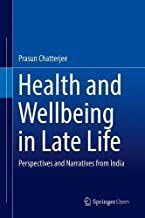 Download Pdf Health And Wellbeing In Late Life Perspectives And Narratives From India Free Epub Mobi Ebooks Free Ebooks Download Free Ebooks Free Books