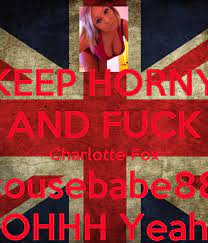 KEEP HORNY AND FUCK Charlotte Fox Scousebabe888 OHHH Yeah Poster | Callum  Stevens | Keep Calm-o-Matic