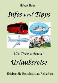 Infos und Tipps für Ihre nächste Urlaubsreise" online kaufen