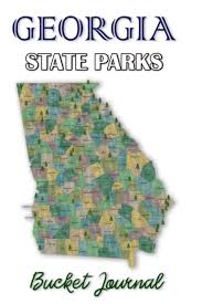 List of georgia state parks. Georgia State Parks Bucket Journal Bucket List Journal Adventure Planner For Georgia State Parks Historic Sites Etc With Prompts Bellino Mina 9798734941966 Amazon Com Books