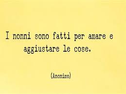 Frasi Sui Nonni Le Migliori 160 Con Lettere Poesie Immagini Canzoni E Aforismi Sui Nonni Passione Mamma