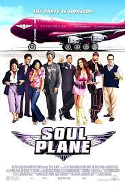 Ver Soul Plane Locura En Las Alturas Online Latino Pelisplus