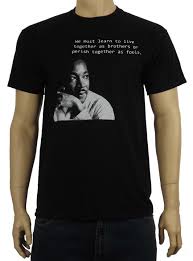 You'll find lines on courage, education, peace, violence, faith, love, humanity (with great images). Martin Luther King Quote T Shirt Civil Rights Malcolm X Sizes S To 3xl Ebay