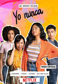 El 15 de julio, en netflix.suscríbete: Serie Yo Nunca Sinopsis Opiniones Y Mucho Mas Fiebreseries