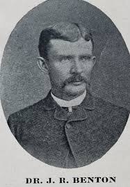 Dr John R. Benton (1858-1934)