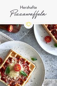 Pizzawaffeln Italienischer Klassiker Aus Dem Waffeleisen Rezept In 2020 Rezepte Pizzawaffeln Herzhafte Waffeln