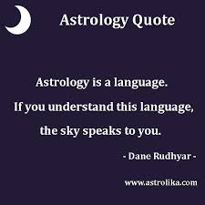 Astrology Quote Astrology Is A Language If You Understand