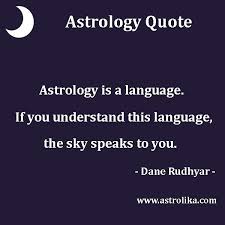 astrology quote astrology is a language if you understand