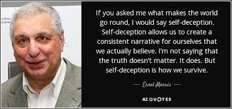 TOP 25 QUOTES BY ERROL MORRIS (of 66) | A-Z Quotes via Relatably.com