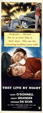 Listen to desperate housemen by roman flügel on deezer. They Live By Night Nicolas Ray 1949 Starring Cathy O Donnell Farley Granger And Howard Da Silver Live By Night Movie Movie Posters Old Movie Posters