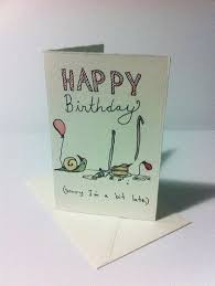Funny Belated Birthday Card 50 Off Watercolour Hand Etsy Belated Birthday Card Birthday Cards Cards