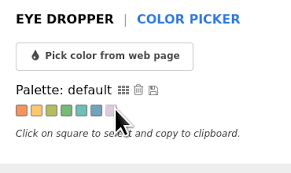 It allows you to pick color from any webpage or from advanced color picker. Eye Dropper