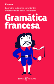 Ver más ideas sobre pupiletras, sopa de letras, sopa de letras para niños. Gramatica Francesa La Mejor Guia Para Estudiantes De Frances De Todos Los Niveles Espasa Idiomas Espasa Calpe Amazon Es Libros