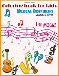 Music notes, music notes coloring page, music note, music note, musica note, musical notes, musical notemusi notes. Musical Instrument Musical Notes Coloring Book For Kids Musical Instrument Musical Notes Coloring Book For Kids And Mother Work Book For Toddler Young Kids Amazon Co Uk Diamond Rocha Books