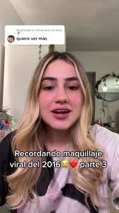 Recordando maquillaje viral del 2016 con nostalgia