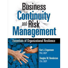 Business Continuity And Risk Management Essentials Of Organizational Resilience Paperback Walmart Com Business Risk Business Continuity Risk Management