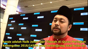 Cлушайте онлайн и cкачивайте песню majlis tilawah al quran peringkat kebangsaan 2020 majlis tilawah dan menghafaz al quran peringkat kebangsaan 2020m m qayyim nizar sarimi 21st june 2018 madeenah fajr sheikh ali al hudhaify. Bernama Ustaz Azraie Juara Tilawah Antarabangsa Kuwait Facebook