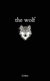 The Wolf by K. Tolnoe | Goodreads