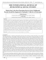 She's also a psychotherapist, int. Pdf Which One Is The Best Parenting Style In Early Childhoods Psycho Social Development In Tanzania A Review Of Literature