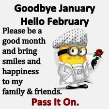 Goodbye January Hello February A Bit Of Wisdom A Bit Of Play A selection of new and old tunes for the forthcoming month enjoy ( goodbye january hello february a