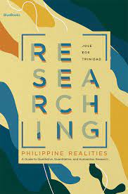 Qualitative research and the phenomenological approach. Researching Philippine Realities A Guide To Qualitative Quantitative And Humanities Research Lazada Ph
