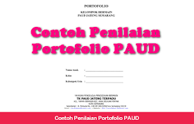 Apakah penilaian portofolio merupakan pendekatan dalam penilaian kinerja? Contoh Penilaian Portofolio Paud Paud Pendidikan Anak Usia Dini