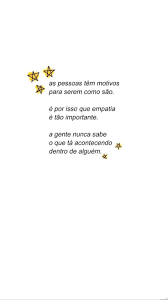 Significado de empatia no dicio, dicionário online de português. Empatia Pretty Quotes Quote Posters Inspirational Quotes