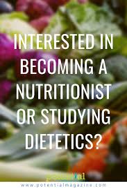 Dietetics Becoming A Nutritionist Becoming A Nutritionist Dietetics How To Become