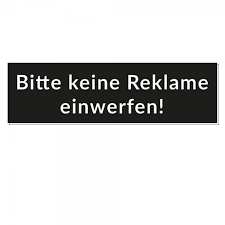 Poster poster adalah jenis reklame visual, berbentuk gambar dan tuliasan yang berukuran agak besar sehingga memudahkan untuk dibaca pesan reklamenya. Kunststoffschild Bitte Keine Reklame Einwerfen Stempel Fabrik De